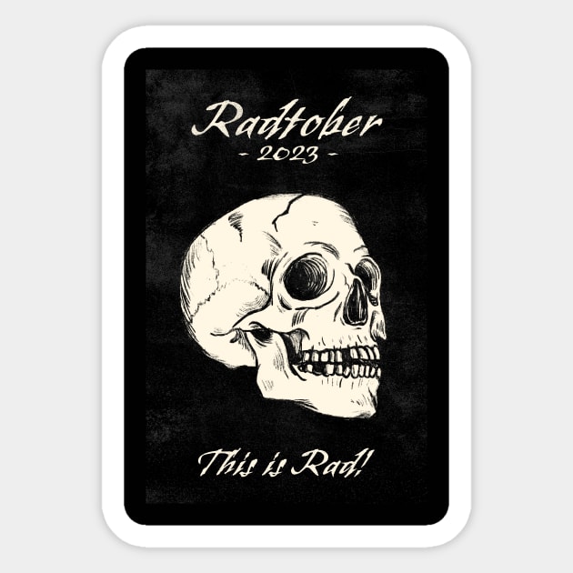 Radtober 2023 Sticker by This is Rad!